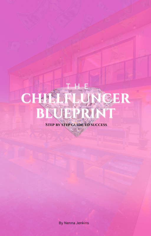 The  Chillfluncer Blueprint